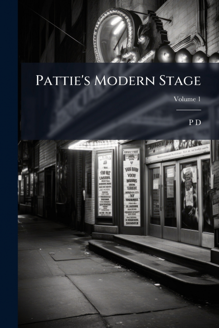 Pattie’s Modern Stage