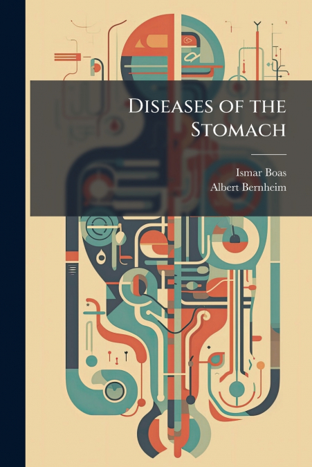 Diseases of the Stomach