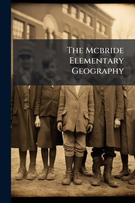 The Mcbride Elementary Geography