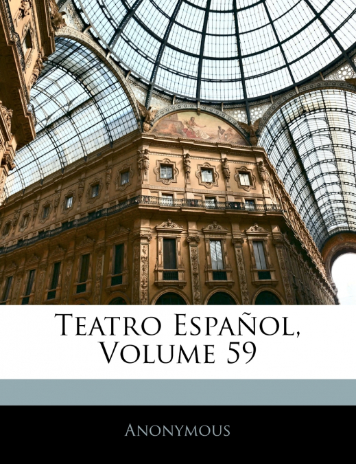 Teatro Español; Volume 59