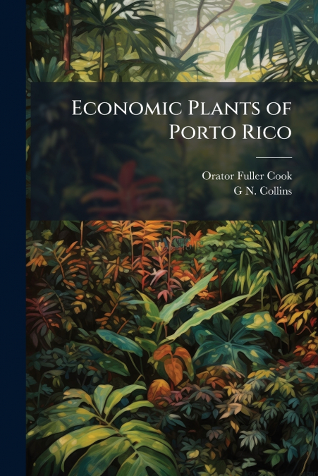 Economic Plants of Porto Rico