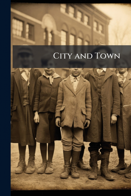 City and Town