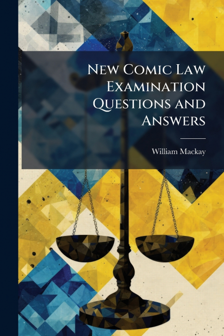 New Comic Law Examination Questions and Answers