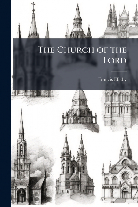 The Church of the Lord