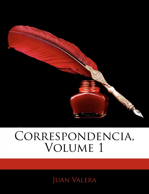 Correspondencia; Volume 1