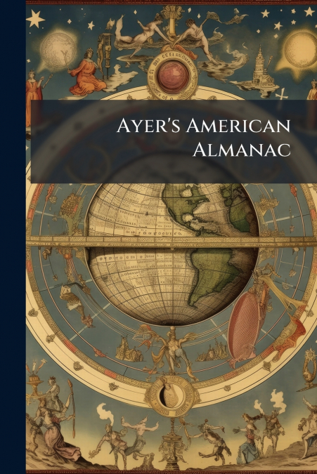 Ayer’s American Almanac