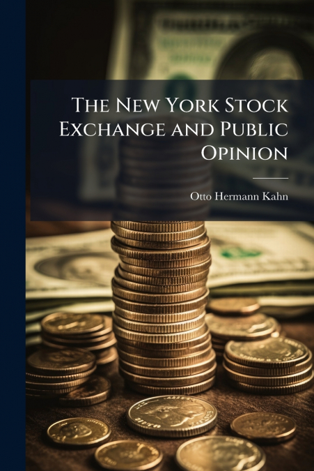 The New York Stock Exchange and Public Opinion
