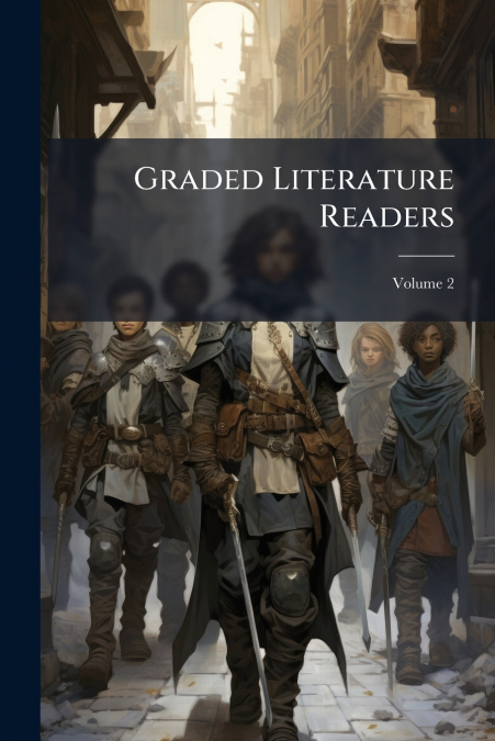 Graded Literature Readers; Volume 2
