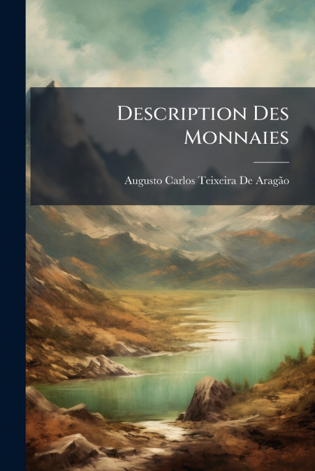 Description Des Monnaies