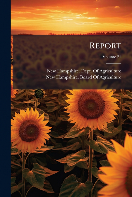 Report; Volume 21