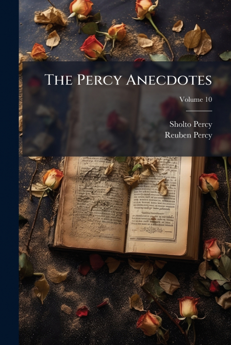 The Percy Anecdotes
