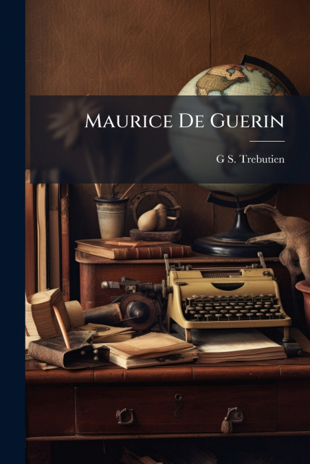 Maurice De Guerin