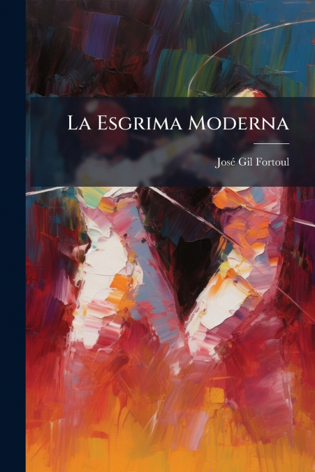 La Esgrima Moderna