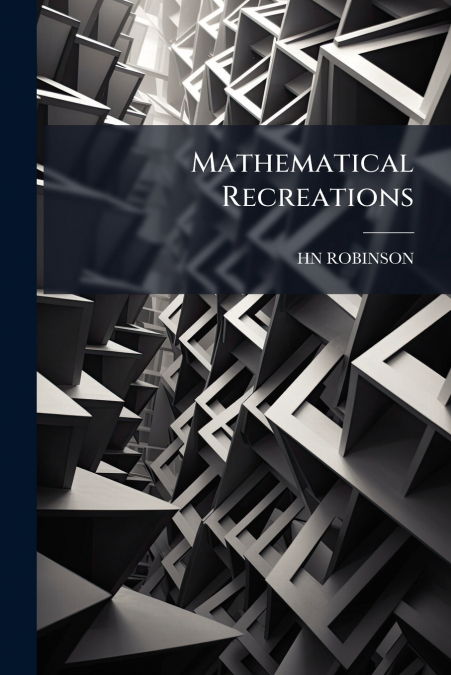 Mathematical Recreations