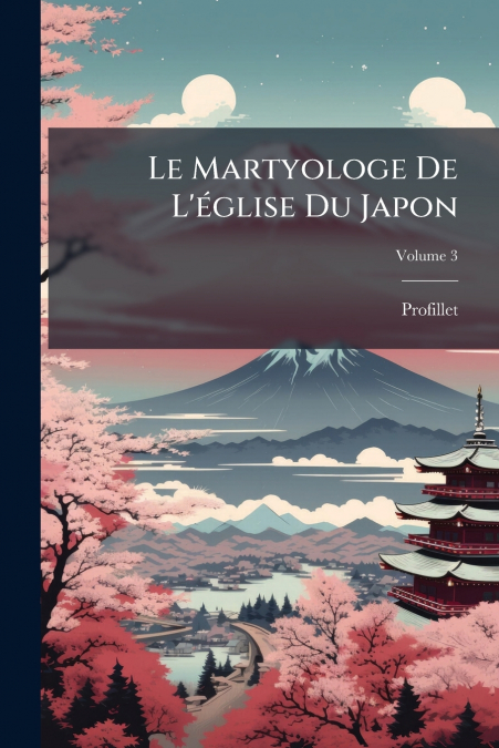 Le Martyologe De L’église Du Japon