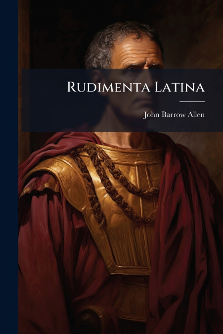Rudimenta Latina