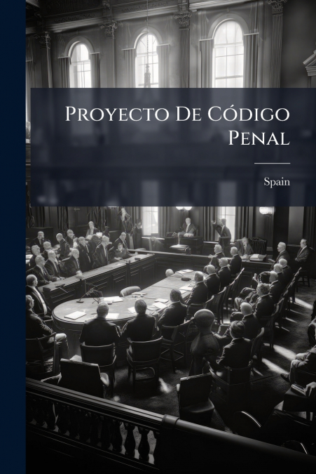 Proyecto De Código Penal