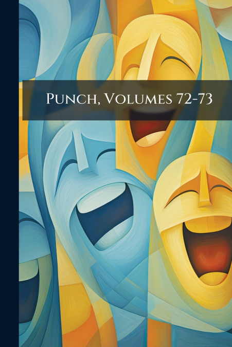 Punch, Volumes 72-73