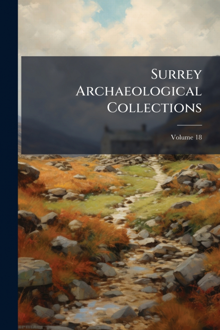 Surrey Archaeological Collections