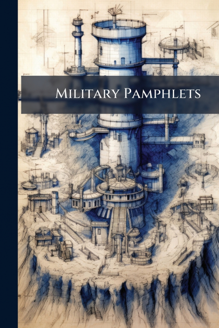 Military Pamphlets