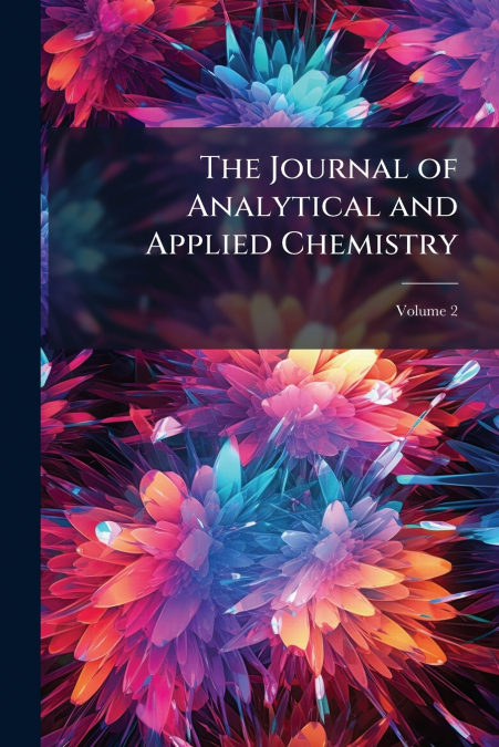 The Journal of Analytical and Applied Chemistry; Volume 2