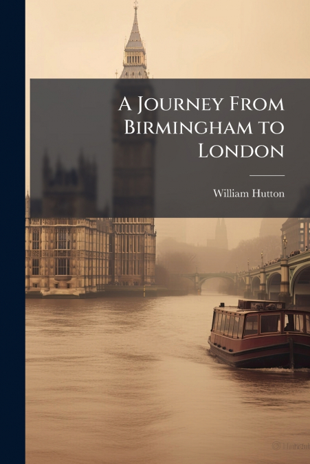 A Journey From Birmingham to London