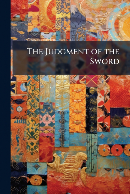 The Judgment of the Sword