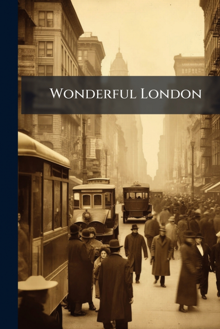 Wonderful London