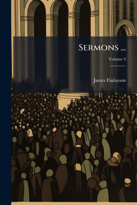 Sermons ...
