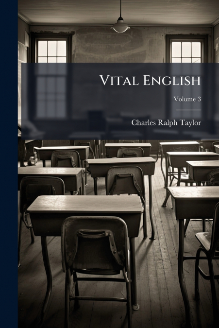 Vital English; Volume 3