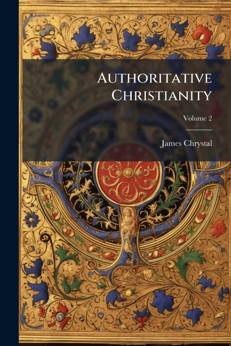 Authoritative Christianity