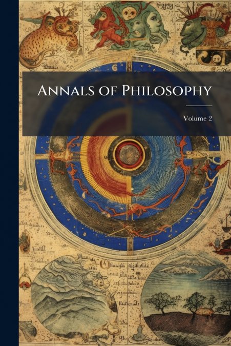 Annals of Philosophy; Volume 2