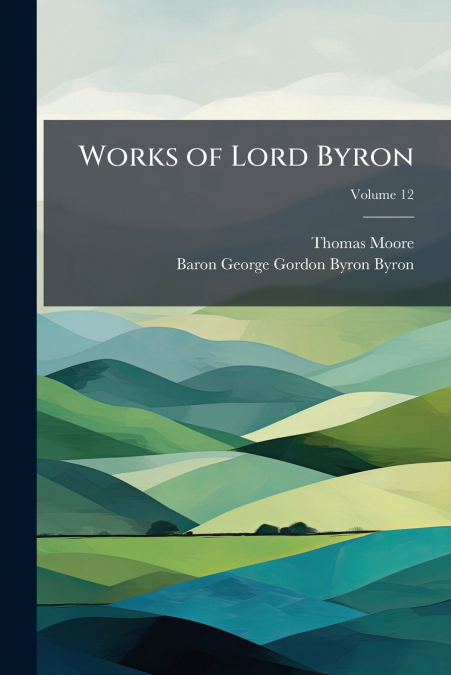 Works of Lord Byron