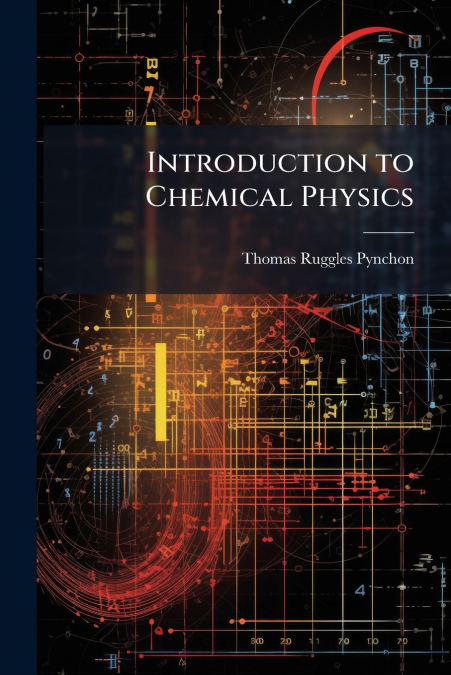 Introduction to Chemical Physics