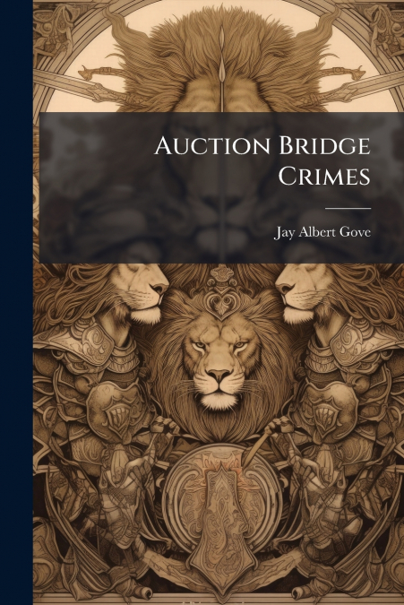 Auction Bridge Crimes