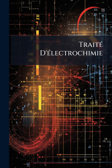 Traité D’électrochimie