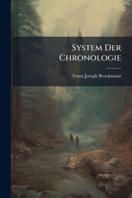 System Der Chronologie