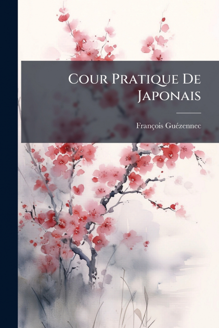 Cour Pratique De Japonais