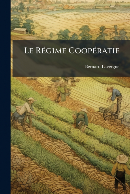 Le Régime Coopératif