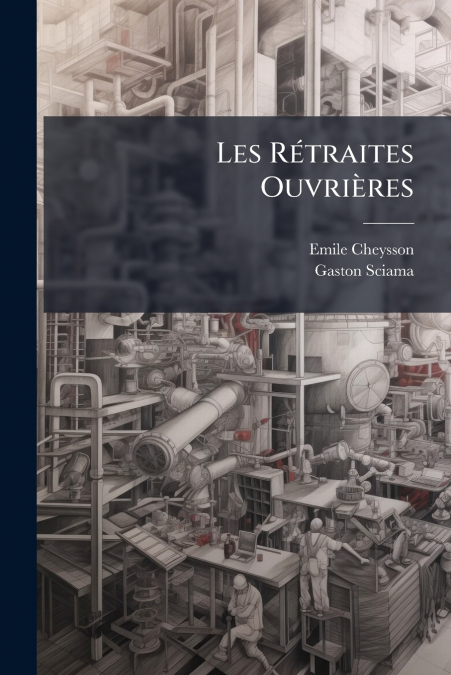 Les Rétraites Ouvrières