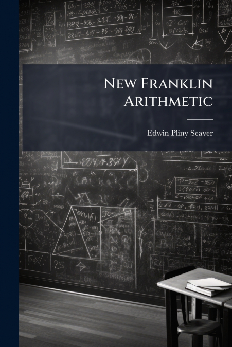 New Franklin Arithmetic
