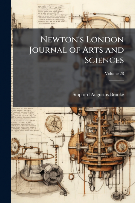 Newton’s London Journal of Arts and Sciences