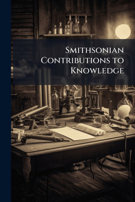Smithsonian Contributions to Knowledge