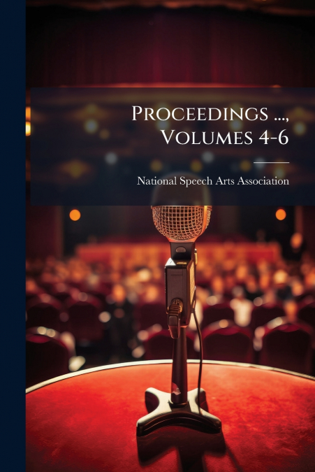 Proceedings ..., Volumes 4-6