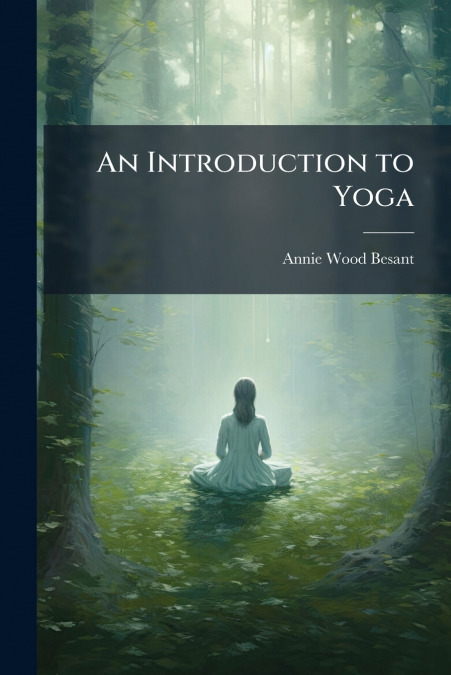 An Introduction to Yoga