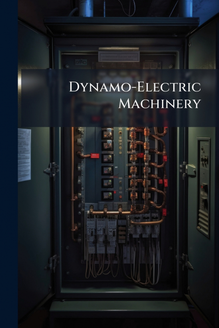 Dynamo-Electric Machinery
