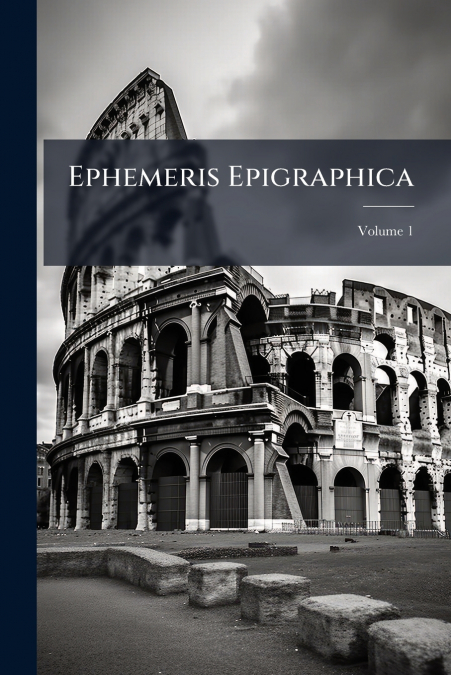 Ephemeris Epigraphica