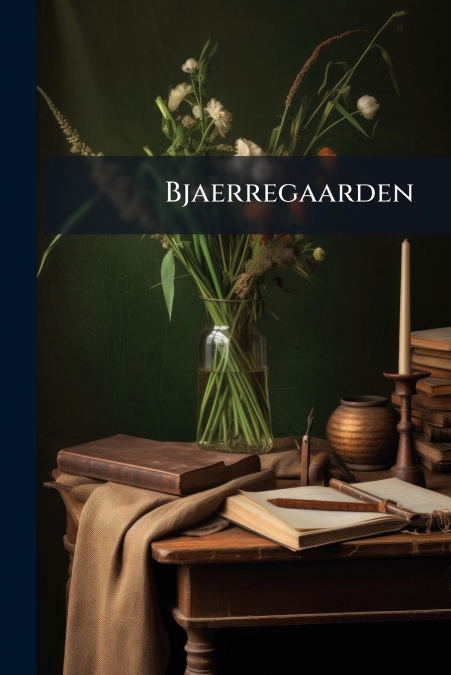 Bjaerregaarden
