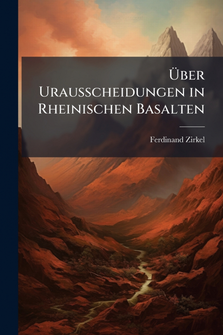 Über Urausscheidungen in Rheinischen Basalten