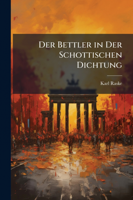 Der Bettler in Der Schottischen Dichtung